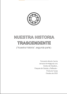 Fernando Garcia - Nuestra Historia Trascendente