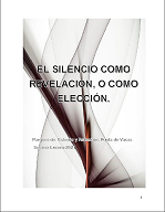 Susana Lucero - El Silencio como Revelación, o como Elección